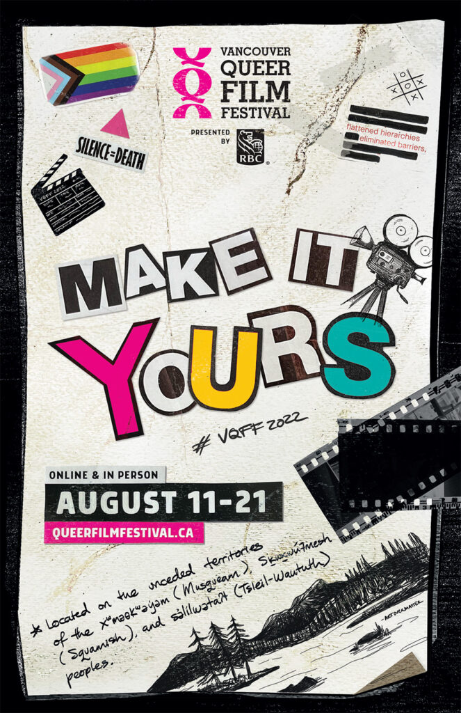 2022 VQFF poster with a zine aesthetic and collaged letters reading Make It Yours.