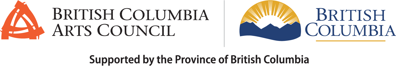 British Columbia Arts Council and Province of British Columbia logos with text underneath reading Supported by the Province of British Columbia